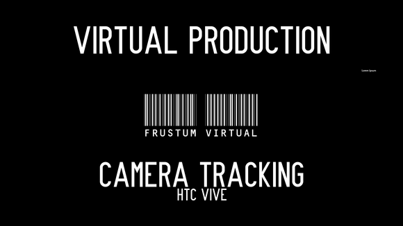 Camera Tracking - HTC VIVE Components and Set up